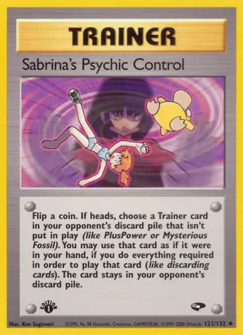Sabrina's Psychic Control Pokémon card #121